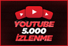 YOUTUBE 5.000 TÜRK İZLENME KALİTELİ