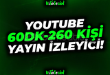 ⭐YouTube 60 Dakika 260 Kişi İzleyici!