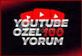 YOUTUBE ÖZEL 100 YORUM