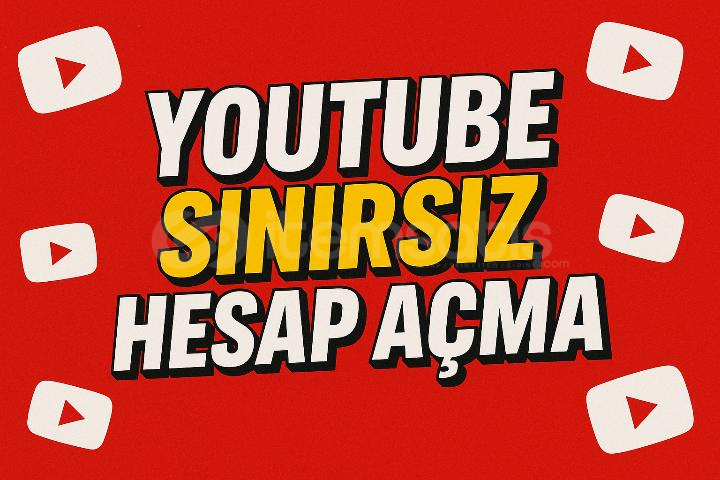 ⚡YOUTUBE SINIRSIZ HESAP AÇMA METHODU ⚡YOUTUBE SINIRSIZ HESAP AÇMA METHODU