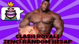[ZENCİ] ÖZEL CLASH ROYALE RANDOM HESAP