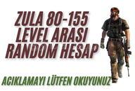 ZULA 80-155 LEVEL ARASI RANDOM HESAP