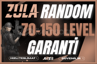 ZULA RANDOM 70-150 LEVEL GARANTİLİ