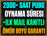 ⭐2000+ SAAT PUBG❤️+İLK MAİL KANITLI❤️